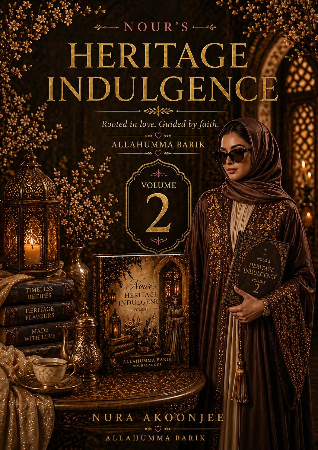 Nour’s Heritage Indulgences Volume II